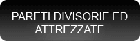 Pareti divisorie ed attrezzate